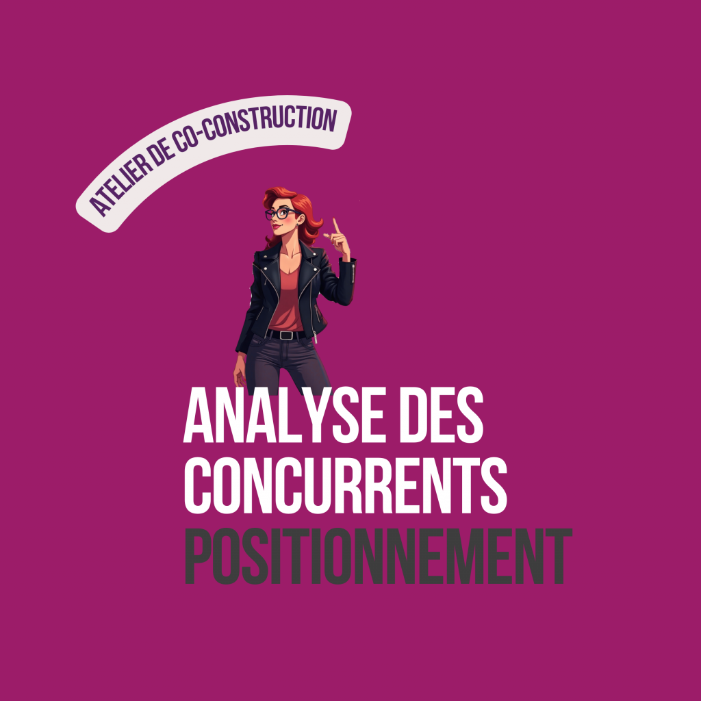 Atelier analyse concurrentielle pour PME : cartographie du march&eacute; et positionnement diff&eacute;renciant